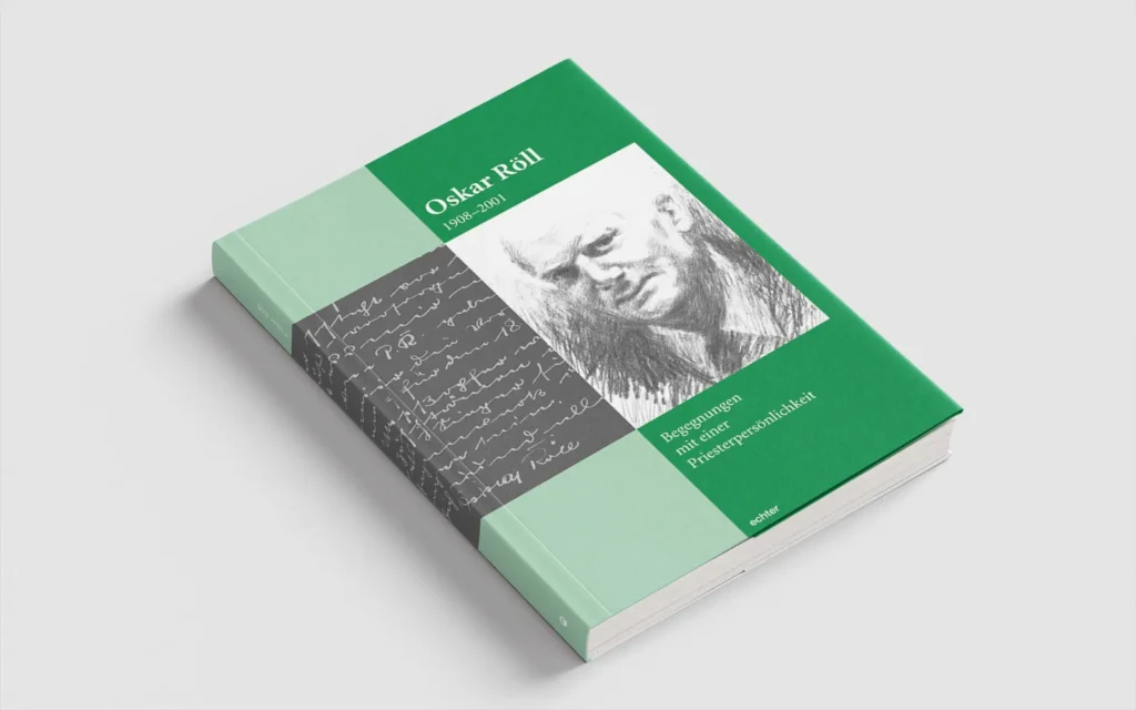 Buchtitel des Buches "Oskar Röll - Begegnungen mit einer Priesterpersönlichkeit"